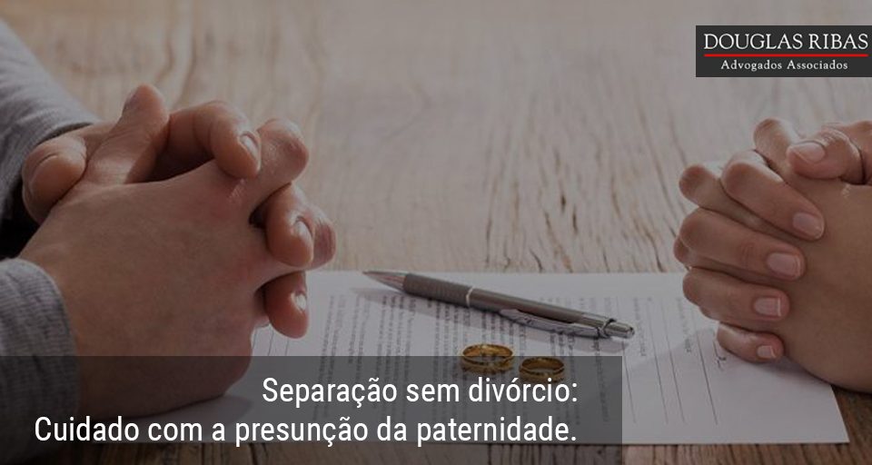 Separaçao sem divorcio